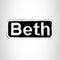 Beth White on Black Iron on Name Tag Patch for Biker Vest NB109