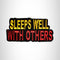 SLEEPS WELL WITH OTHERS Small Patch Iron on for Vest Jacket SB669