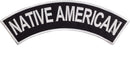 NATIVE AMERICAN White on black with border Iron on Top Rocker Patch for Jacket Vest