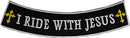 I RIDE with JESUS White on Black w/Boarder & Yellow Crosses Iron On Sew On Bottom Rocker Large Back Patch for Jacket Vest - STURGIS MIDWEST INC.