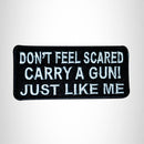 DON'T FEEL SCARED Small Patch Iron on for Vest Jacket SB581