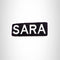SARA Black and White Name Tag Iron on Patch for Biker Vest and Jacket NB317