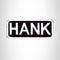 HANK Black and White Name Tag Iron on Patch for Biker Vest and Jacket NB222