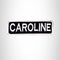 CAROLINE Black and White Name Tag Iron on Patch for Biker Vest and Jacket NB280