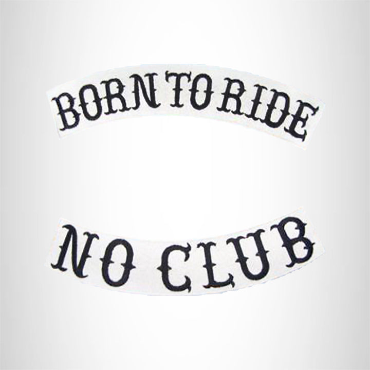 BORN TO RIDE NO CLUB 2 Patches Set Sew on for Vest Jacket