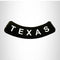 TEXAS White on Black Bottom Rocker Patch for Vest Jacket BR373