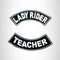Lady Rider Teacher 2 Patches Set Sew on for Vest Jacket