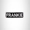 FRANKIE Black and White Name Tag Iron on Patch for Biker Vest and Jacket NB218