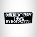 SOME NEED THERAPY Small Patch Iron on for Vest Jacket SB675