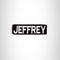 JEFFREY Black and White Name Tag Iron on Patch for Biker Vest and Jacket NB227