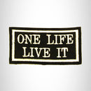ONE LIFE LIVE IT White on black Iron on Small Patch for Biker Vest SB841