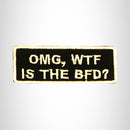 OMG, WTF IS THE BFD? Iron on Small Patch for Biker Vest SB846