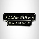 LONE WOLF NO CLUB White on Black Small Patch Iron on for Vest Jacket SB629