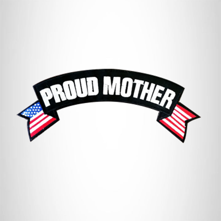 PROUD MOTHER USA Flag Banner Iron on Top Rocker Patch for Biker Vest Jacket