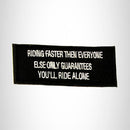 Riding Faster than Everyone Else Iron on Small Patch for Biker Vest SB956