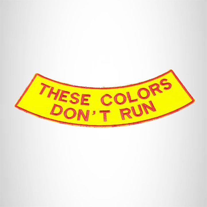 These Colors Don't Run Brown on Yellow Bottom Rocker Iron on Patch for Biker Vest BR467