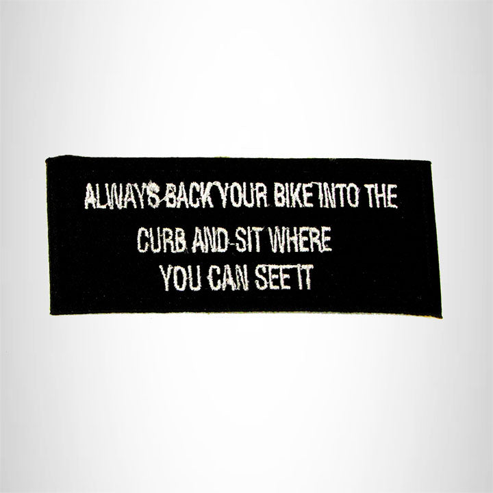 Always Back Your Bike into the Curb Iron on Small Patch Biker Vest