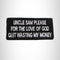 Uncle Sam Please for the Love of God Small Patch for Biker Vest SB1028