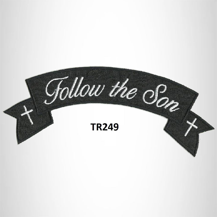 Follow The Son White on Black with Crosses Iron on Top Rocker Patch for Biker Vest Jacket