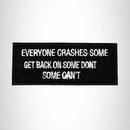 Everyone Crashes Some Get Back on Iron on Small Patch for Biker Vest SB991