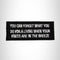 You Can Forget What You do for a Living Iron on Small Patch for Biker Vest SB992