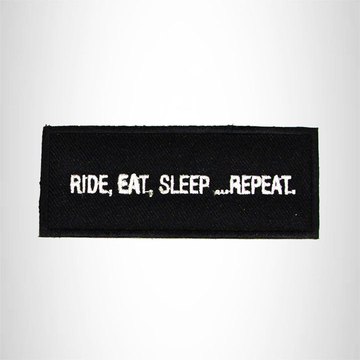 RIDE, EAT, SLEEP ... REPEAT Iron on Small Patch for Biker Vest SB993
