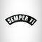 SEMPER FI White on Black Top Rocker Patch for Biker Vest Jacket TR286