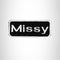 Missy Iron on Name Tag Patch for Biker Jacket and Vest NB134