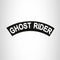 Ghost Rider White on Black Top Rocker Patch for Biker Vest Jacket TR312