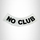 NO CLUB Black on White Bottom Rocker Patches for Vest jacket