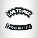 LIVE TO RIDE SOME GAVE ALL 2 Patches Set Sew on for Vest Jacket