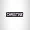 CHRISTINE Black and White Name Tag Iron on Patch for Biker Vest and Jacket NB285