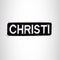 CHRISTI Black and White Name Tag Iron on Patch for Biker Vest and Jacket NB283