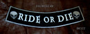 RIDE OR DIE ROCKER PATCH SKULLS PATCH FOR BIKER MOTORCYCLE JACKET VEST LARGE NEW-STURGIS MIDWEST INC.