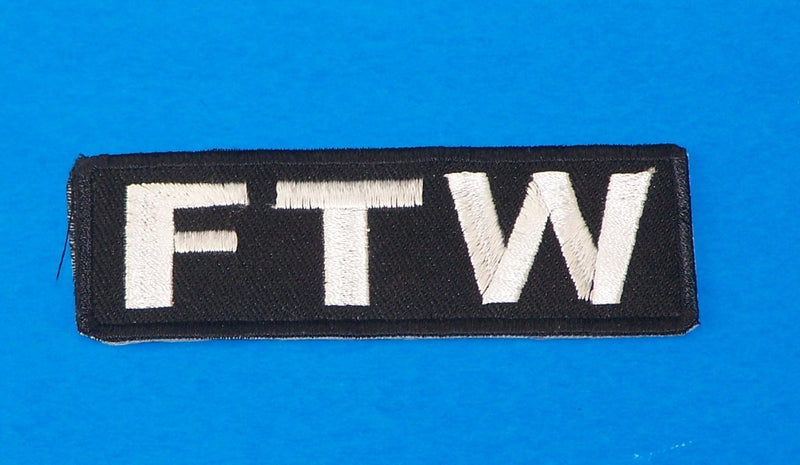 FTW White on Black Small Iron on Patch for Biker Vest SB1053-STURGIS MIDWEST INC.
