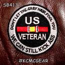 US VET DONT LET THE GREY HAIR FOOL YOU WE CAN STILL KICK ASS PATCH FUNNY BIKER-STURGIS MIDWEST INC.