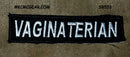 VAGINA TERIAN Small Patch for Vest jacket SB553-STURGIS MIDWEST INC.