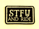STFU AND RIDE White on Black Iron on Small Patch for Biker Vest SB852-STURGIS MIDWEST INC.