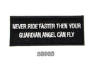 Never ride faster than your guardian Iron on Small Patch for Biker Vest SB985-STURGIS MIDWEST INC.