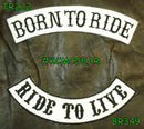 BORN TO RIDE LIVE TO RIDE Rocker 2 Patches Set Sew on for Vest Jacket