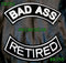 BAD ASS RETIRED Rocker Patches Set for Biker Vest TR253-BR355-STURGIS MIDWEST INC.