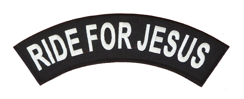 Ride For Jesus White on Black Top Rocker Iron on Patch for Motorcycle Biker Vest TR370-STURGIS MIDWEST INC.