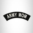 ARMY MOM White on Black Top Rocker Patch for Biker Vest Jacket TR346 - STURGIS MIDWEST INC.