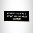 God Didn't Create Metal Iron on Small Patch for Biker Vest SB937 - STURGIS MIDWEST INC.