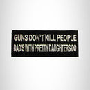 Guns Don't Kill People Iron on Small Patch for Motorcycle Biker Vest SB1039 - STURGIS MIDWEST INC.