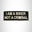 I am a Biker Not a Criminal Iron on Small Patch for Motorcycle Biker Vest SB781 - STURGIS MIDWEST INC.