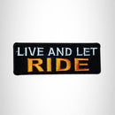 LIVE AND LET RIDE Small Patch Iron on for Vest Jacket SB575 - STURGIS MIDWEST INC.