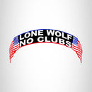 Lone Wolf No Club Red White Blue on Black Top Rocker Patch for Biker Vest Jacket TR333 - STURGIS MIDWEST INC.