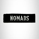Nomads White on Black Bold Small Patch Iron on for Biker Vest SB751 - STURGIS MIDWEST INC.