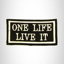 ONE LIFE LIVE IT White on black Iron on Small Patch for Biker Vest SB841 - STURGIS MIDWEST INC.